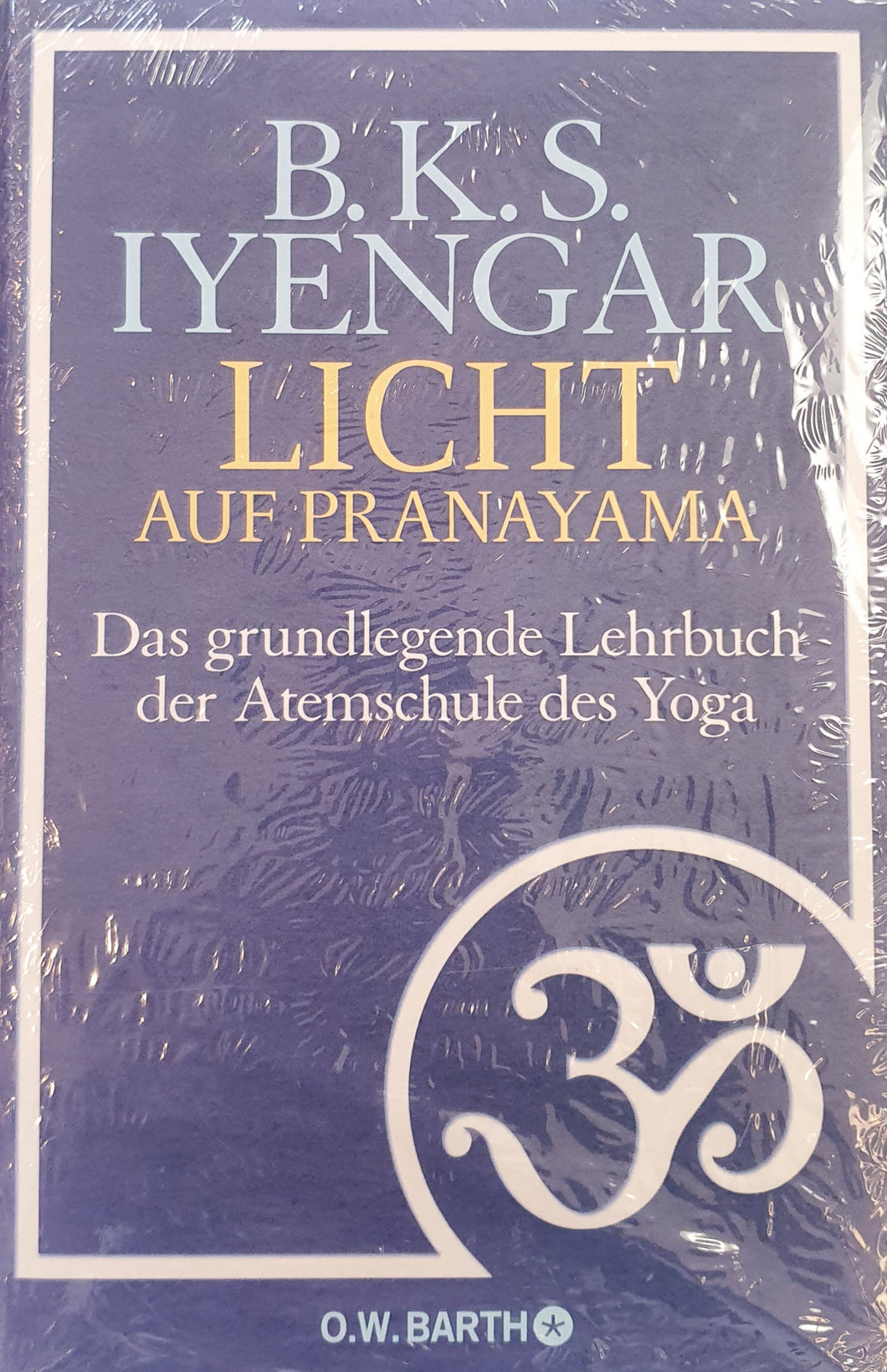 Licht auf Pranayama B.K.S. Iyengar