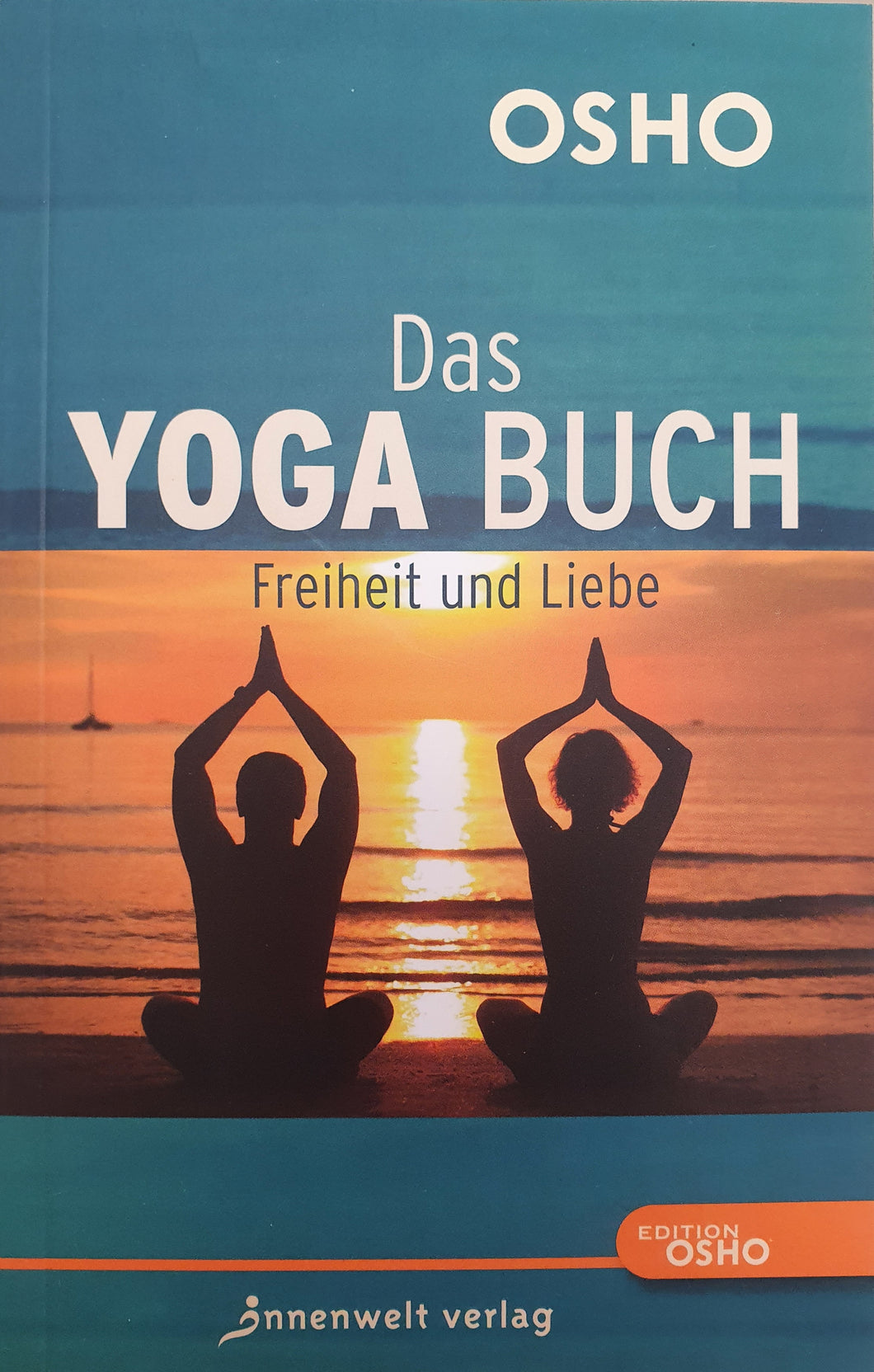 Osho: Das Yogabuch